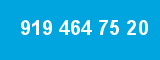 919 464 75 20 919 464 75 20